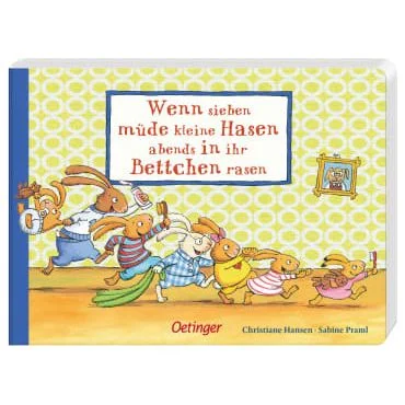 Wenn sieben müde kleine Hasen abends in ihr Bettchen rasen Antique White Oetinger